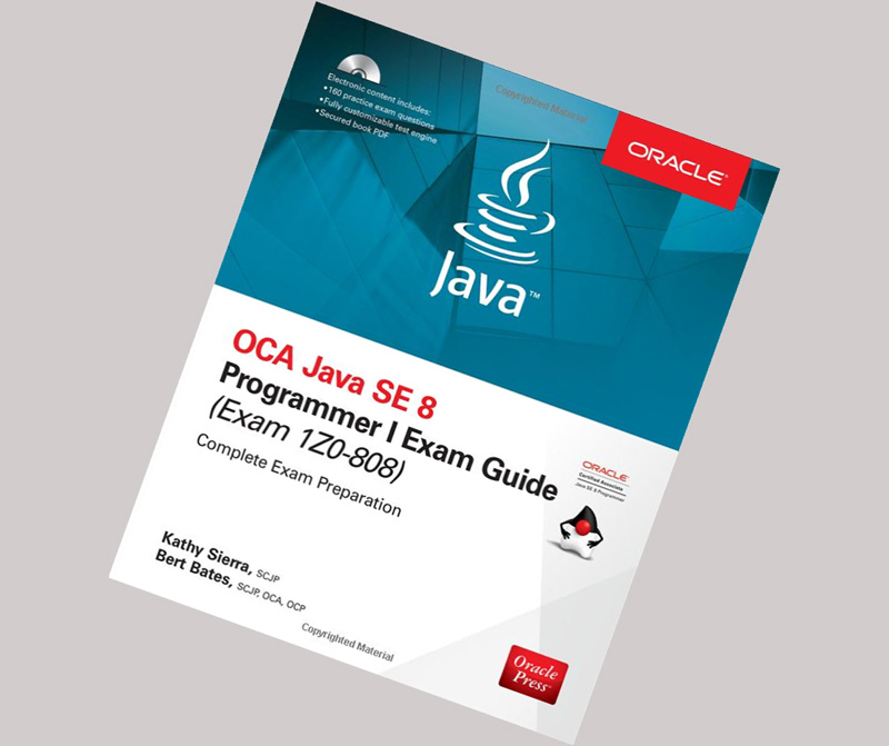 OCA-Java-SE-8-Programmer-I-Exam-Guide-Kathy-Sierra-Bert-Bates